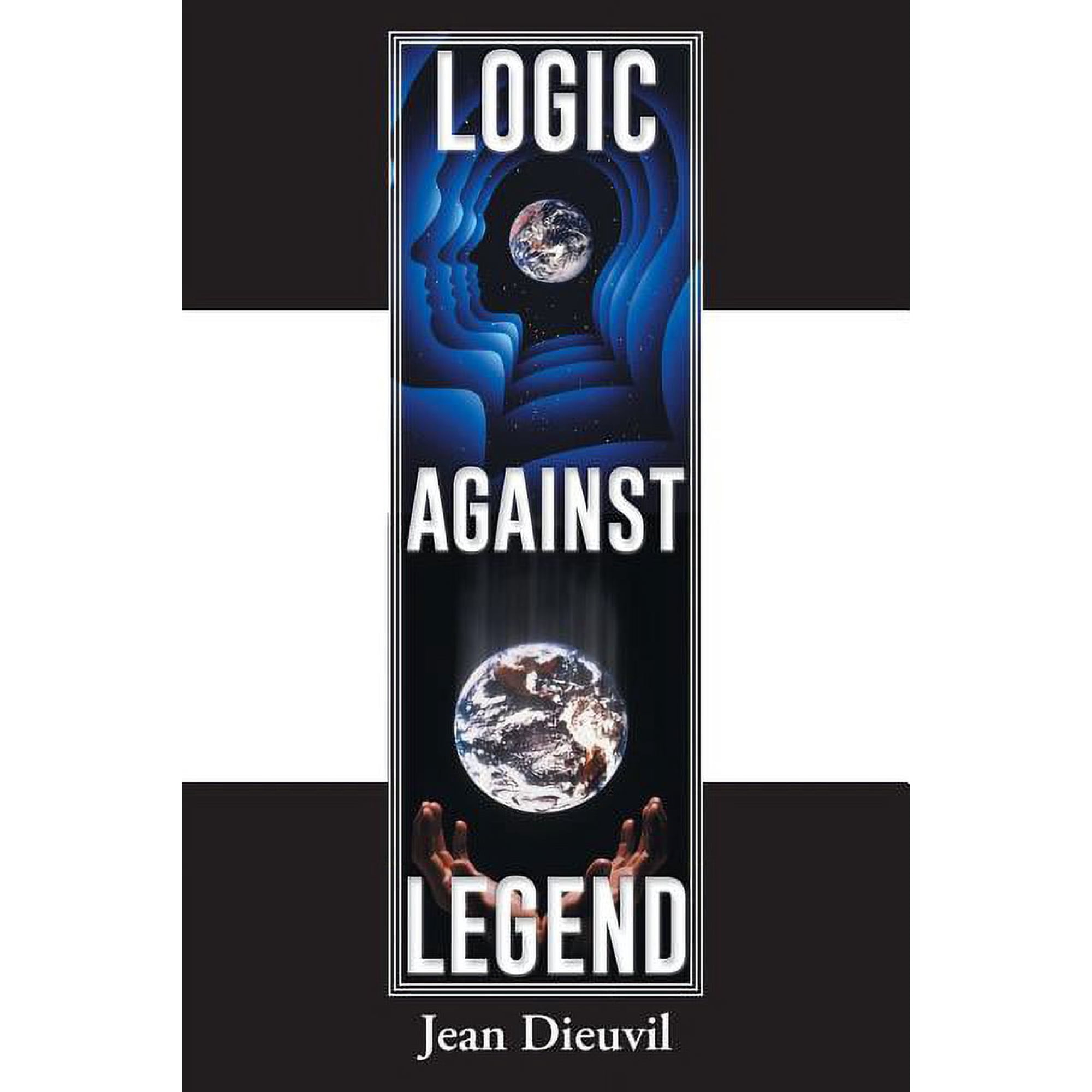 Logic Against Legend (Paperback)