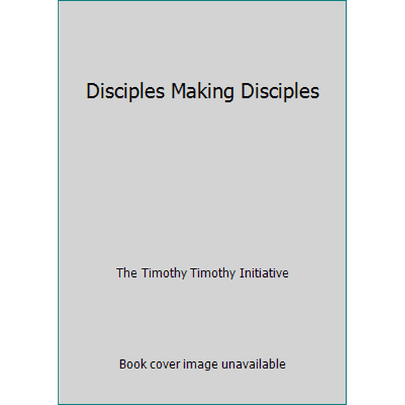 Pre-Owned Disciples Making Disciples (Paperback) 1499132735 9781499132731