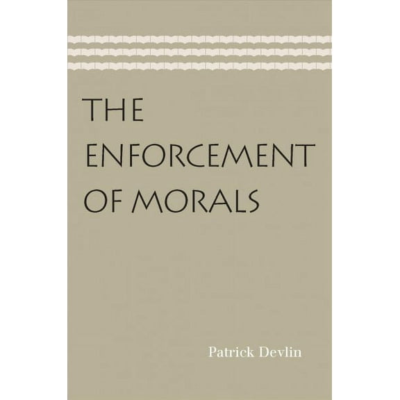 The Enforcement of Morals (Paperback)