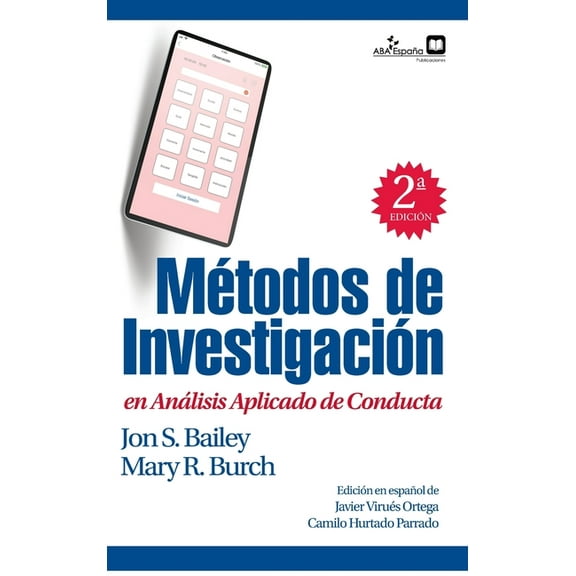 Métodos de investigación en análisis aplicado de conducta (Hardcover)