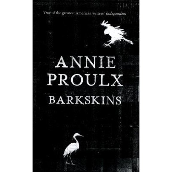 Pre-Owned Barkskins: Longlisted for the Baileys Women's Prize for Fiction 2017