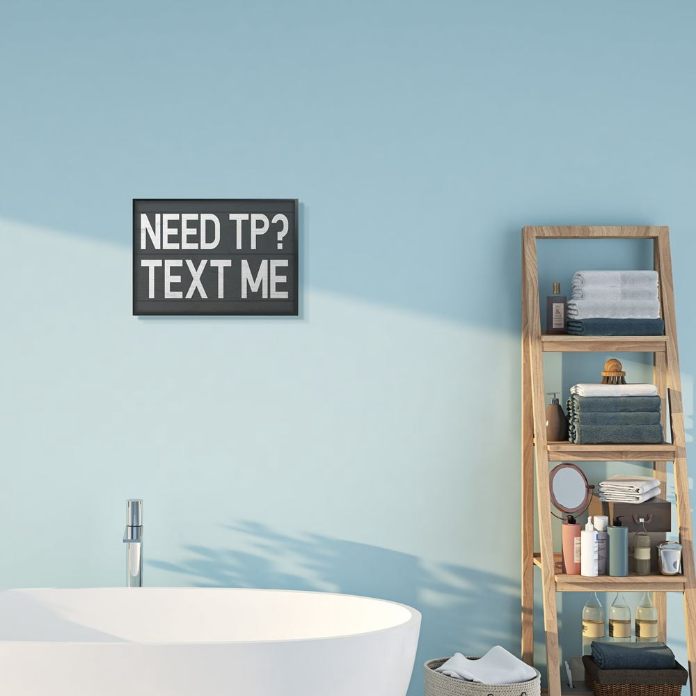 Stupell Industries Text Me for TP Rustic Inspired Bathroom Sign Designed by Daphne Polselli