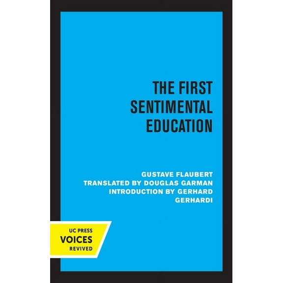 The First Sentimental Education, (Hardcover)