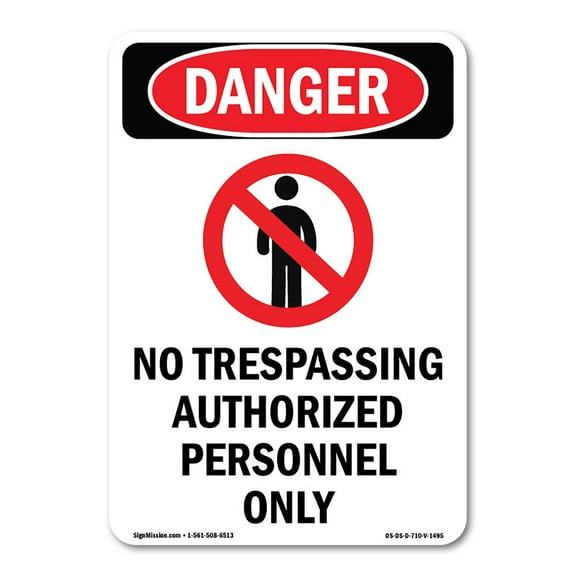 OSHA Danger Sign - No Trespassing Authorized | Decal | Protect Your Business, Construction Site, Warehouse & Shop Area | Made in The USA