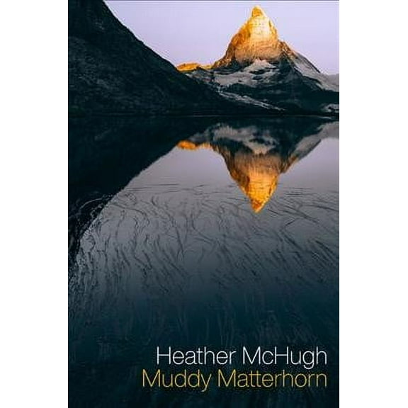 Muddy Matterhorn (Paperback)