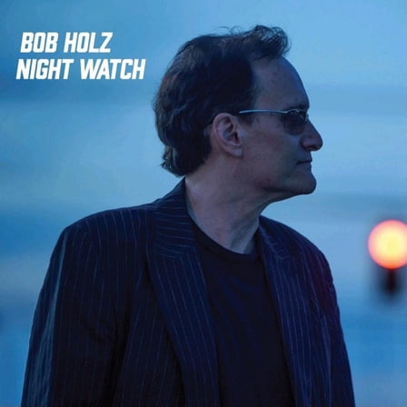 Bob Holz - Night Watch - Music & Performance - Vinyl