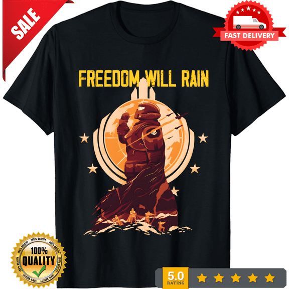 Freedom Will Rain Hell Of Diver Helldiving Shirt, CROWD FAVORIT-TH71669