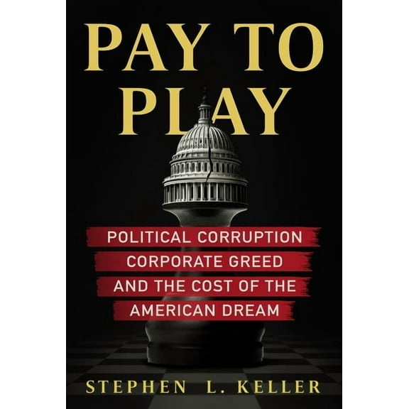 Pay to Play, (Hardcover)