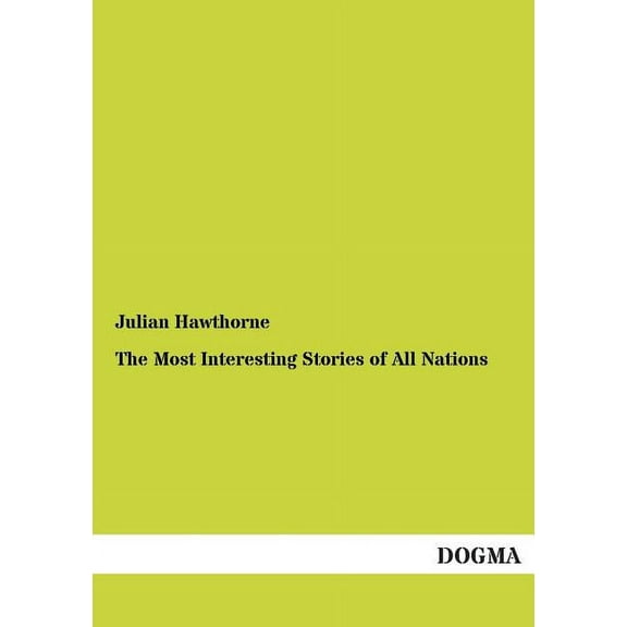The Most Interesting Stories of All Nations (Paperback)
