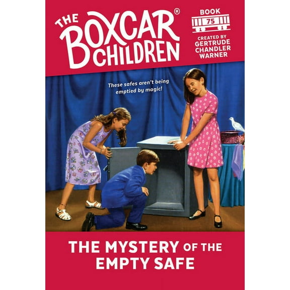Boxcar Children Mysteries The Mystery of the Empty Safe, Book 75, (Paperback)