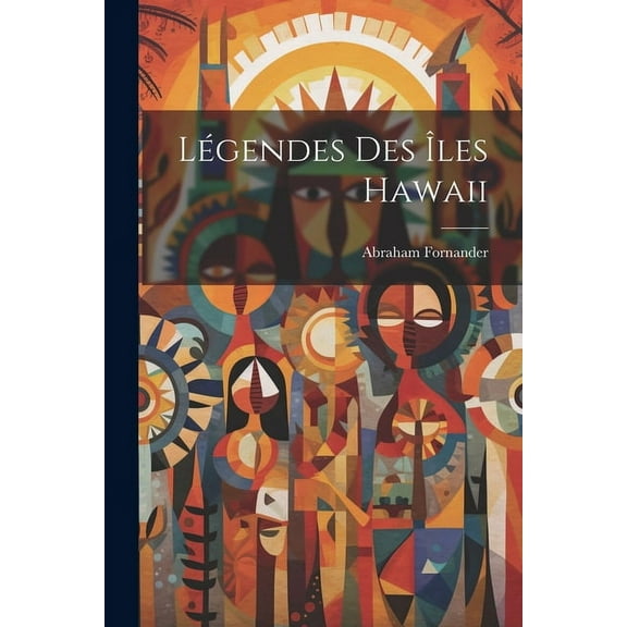 Légendes des îles Hawaii (Paperback)