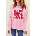 thumbnail image 6 of Women's Pink 'All You Need Is Love' Valentine's Slogan Graphic Sweatshirt - [ZhiHiMeRi] | (US 20-22)2XL, 6 of 7