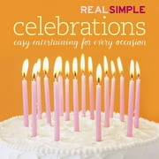 Real Simple: Celebrations (Hardcover)