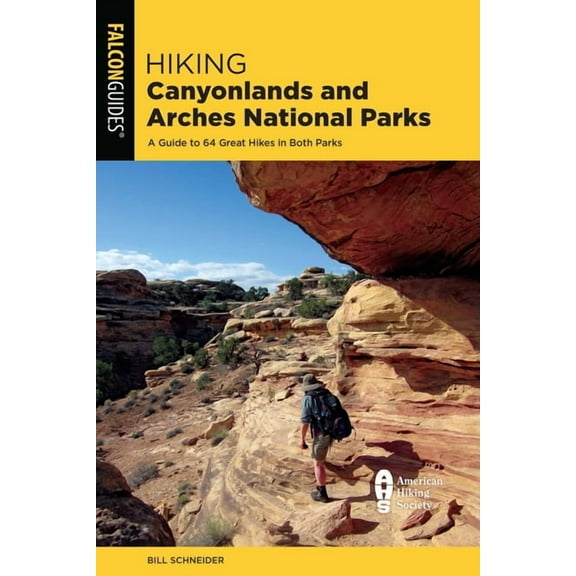 Regional Hiking Hiking Canyonlands and Arches National Parks, (Paperback)