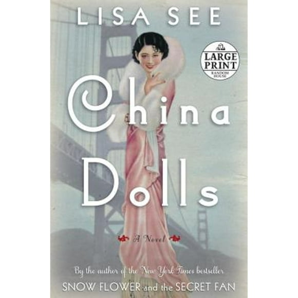 Pre-Owned China Dolls: A novel (Paperback 9780804194389) by Lisa See