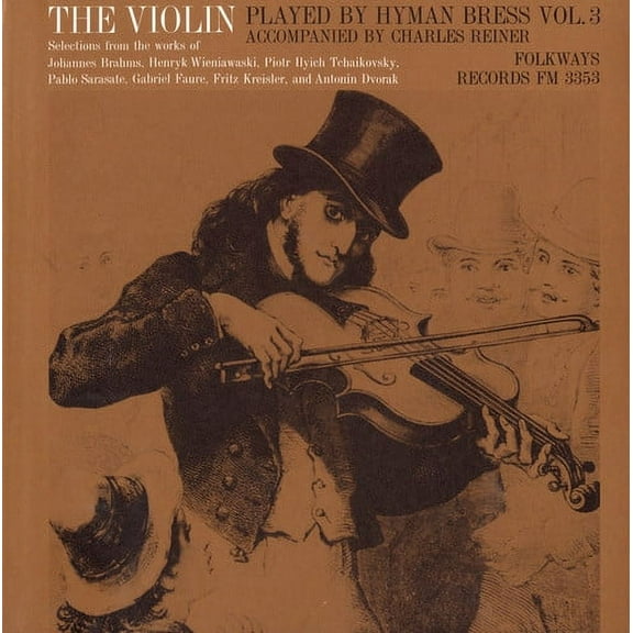 Hyman Bress - The Violin: Vol. 3 - Music & Performance - CD
