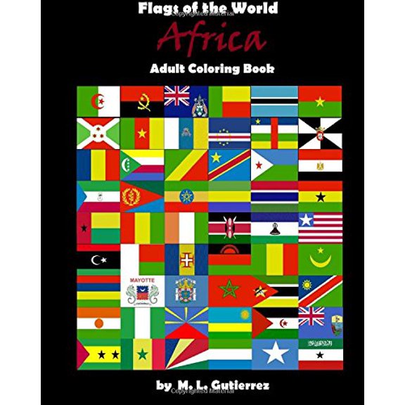 Flags of the World: Flags of the World Series (Africa), adult coloring book (Paperback)