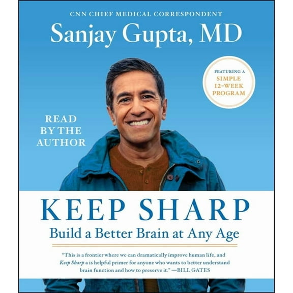 Keep Sharp : How to Build a Better Brain at Any Age (CD-Audio)