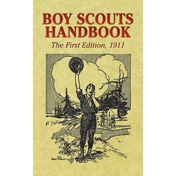 Dover Books on Americana Boy Scouts Handbook: The First Edition, 1911, (Paperback)