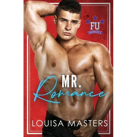 Franklin U Mr. Romance, Book 3, (Paperback)