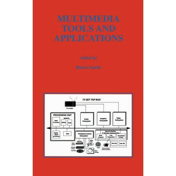 The Springer International Engineering a Multimedia Tools and Applications, Book 359, (Hardcover)