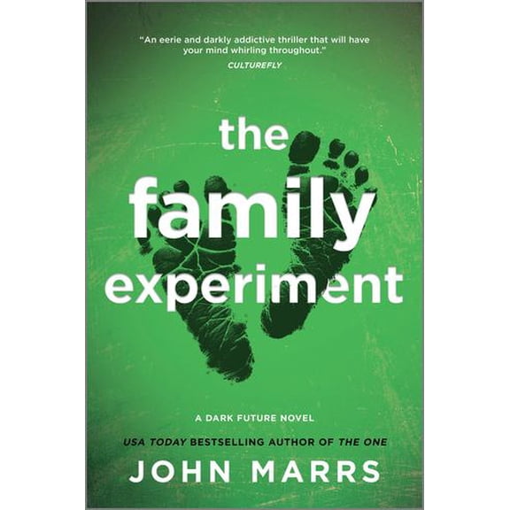 The Family Experiment: A Novel