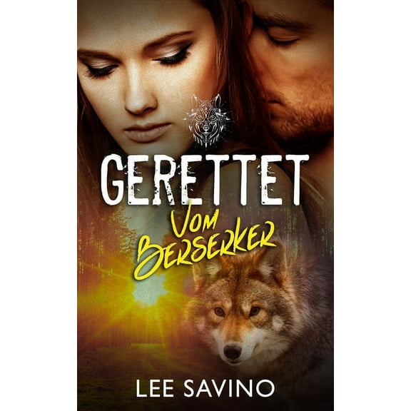 Die Berserker-Saga Gerettet vom Berserker, Book 6, (Paperback)