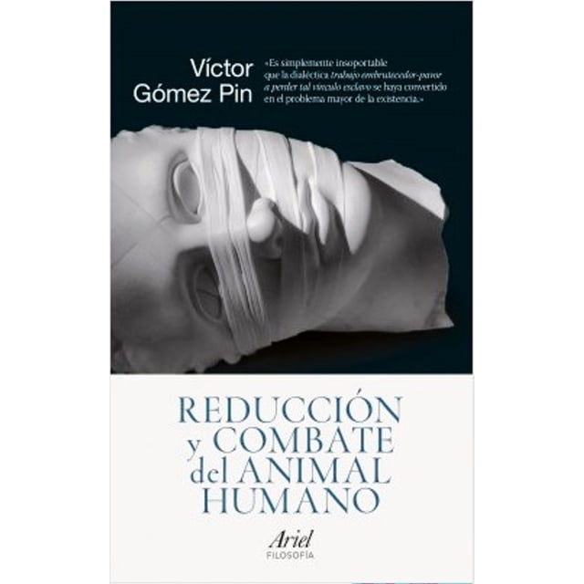Reduccion y COMBATE del animal humano Ariel Victor Gomez Pin