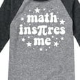 thumbnail image 3 of Instant Message - Math Inspires Me - Toddler And Youth Raglan Graphic T-Shirt, 3 of 5