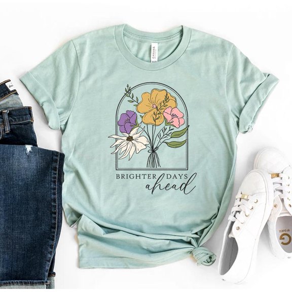 Brighter Days Ahead T-shirt Inspirational Shirt Floral Top Motivational Book Lover Tee Librarian Tshirt