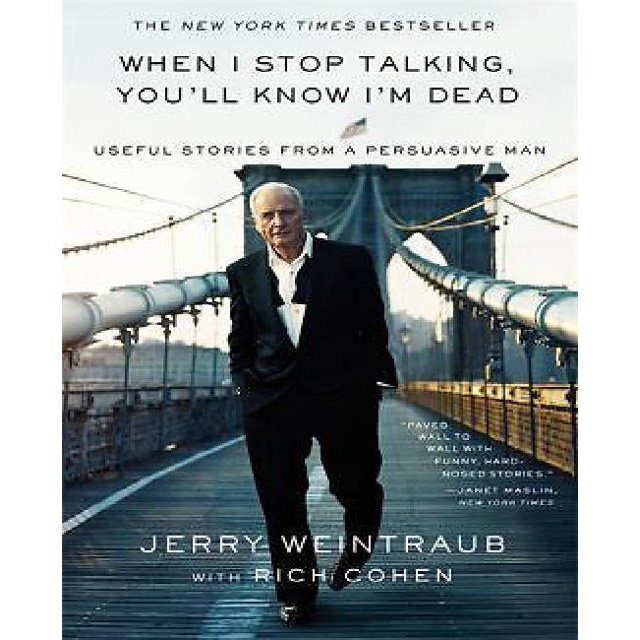 Quand J'arrête de Parler, Vous Saurez Que Je Suis Mort par Weintraub, Jerry/ Cohen, Riche (CON)