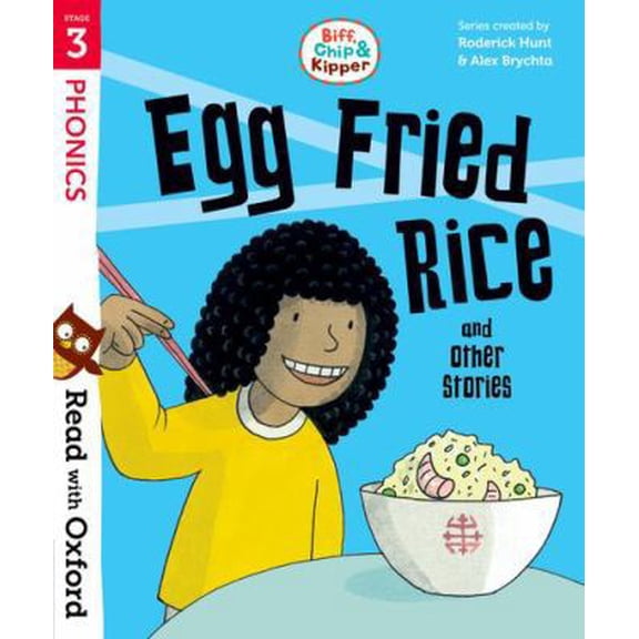 Pre-Owned Read With Oxford: Stage 3: Biff, Chip And Kipper: Egg Fried Rice And Other Stories