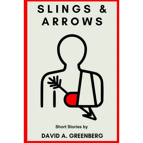 Slings & Arrows (Paperback)