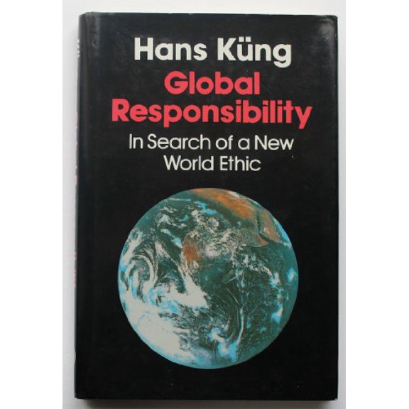 Pre-Owned Global Responsibility (Hardcover) 0824511026 9780824511029