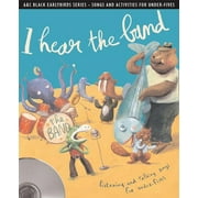 Earlybirds: I Hear the Band : Listening and Talking Songs for Under-Fives (Mixed media product)
