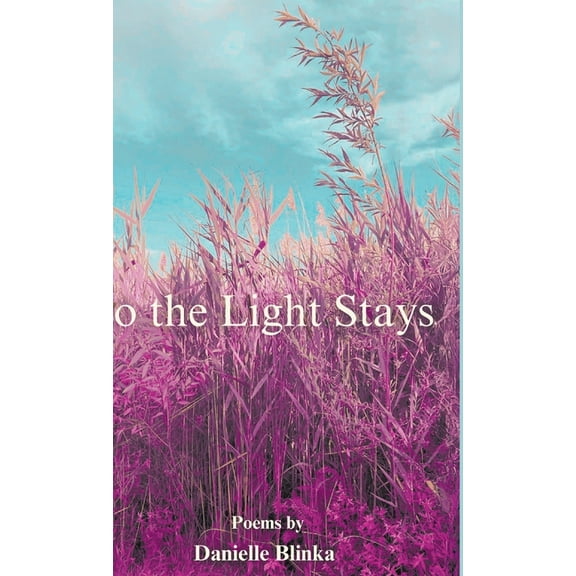 So the Light Stays, (Hardcover)