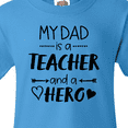 thumbnail image 4 of Inktastic My Dad is a Teacher and a Hero Youth T-Shirt, 4 of 5
