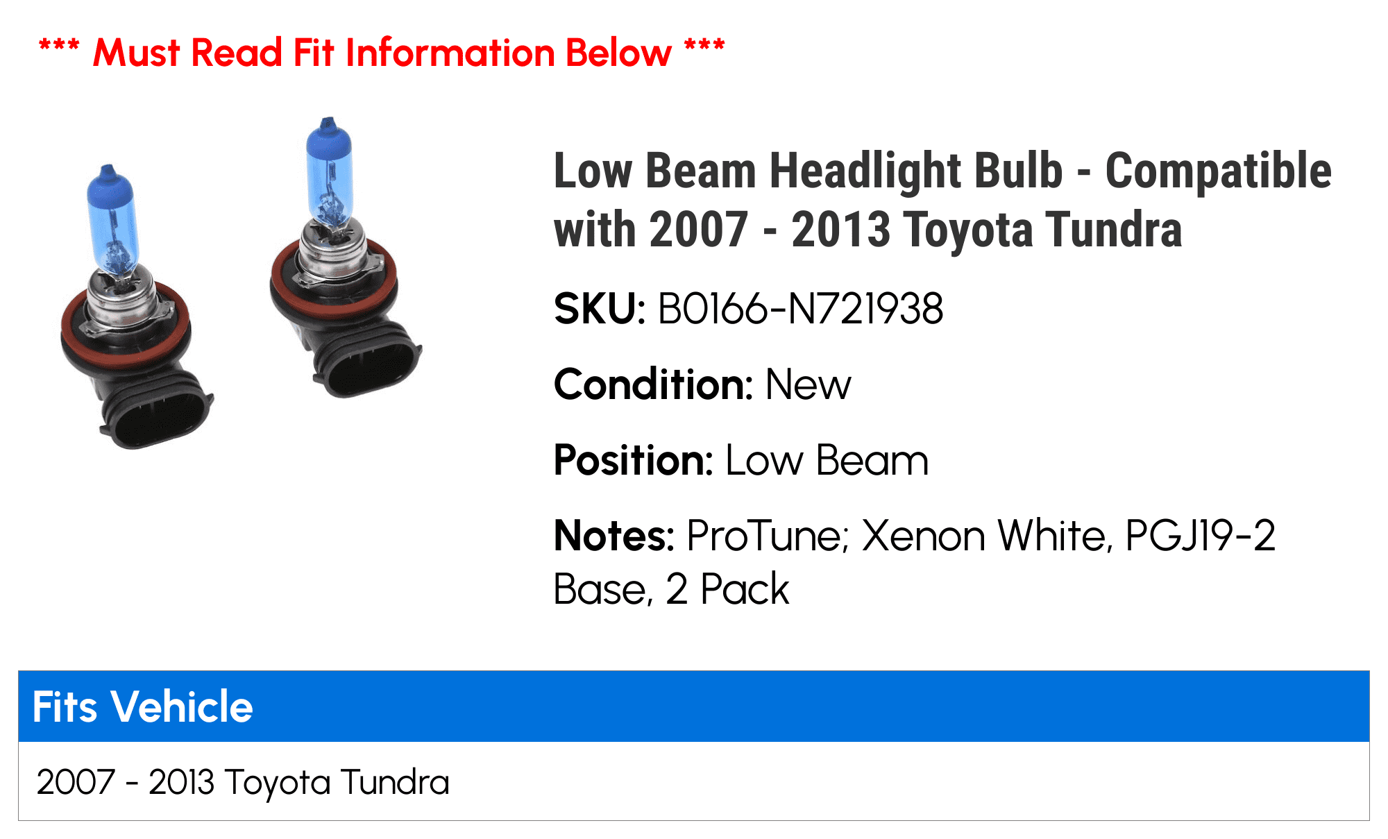 Low Beam Headlight Bulb - Compatible with 2007 - 2013 Toyota Tundra 2008 2009 2010 2011 2012