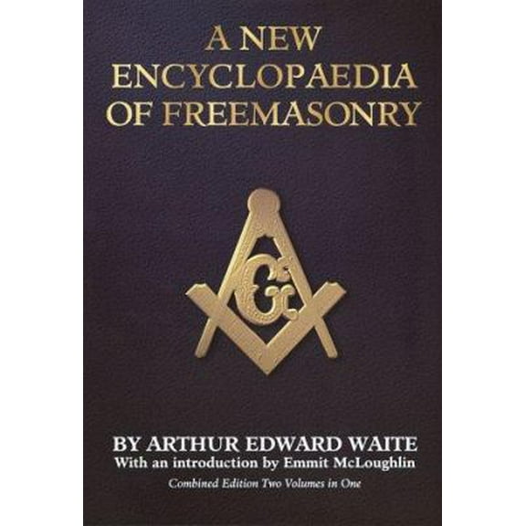 Pre-Owned A New Encyclopaedia of Freemasonry (Hardcover) 0517191482 9780517191484
