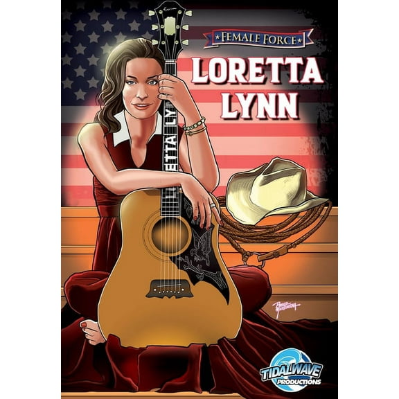 Female Force: Loretta Lynn, (Paperback)
