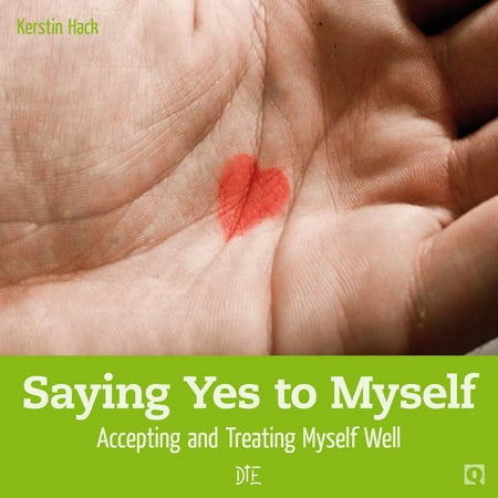 Saying Yes to Myself - eBook