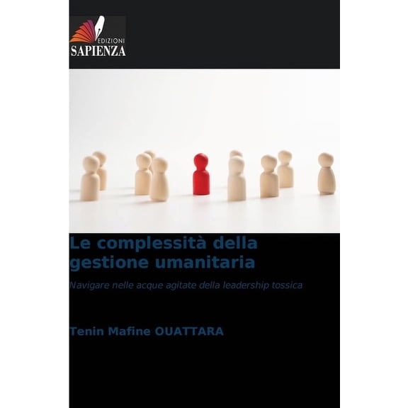 Le complessità della gestione umanitaria, (Paperback)
