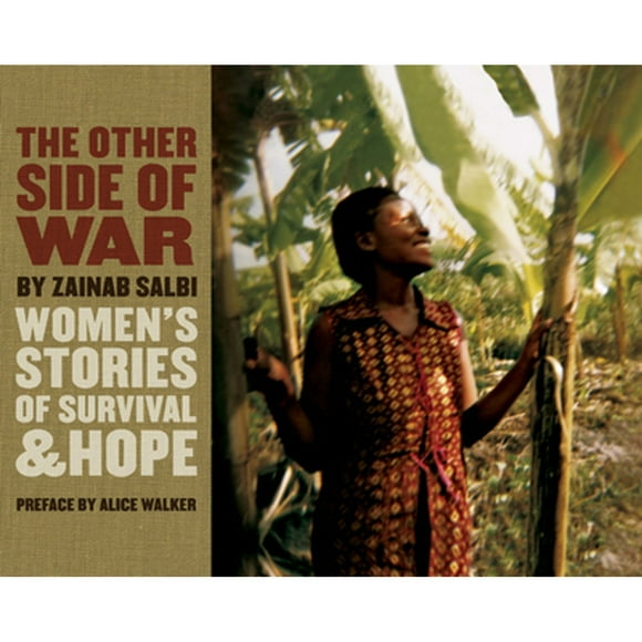 Pre-Owned The Other Side of War: Women's Stories of Survival & Hope (Hardcover 9780792262114) by Zainab Salbi