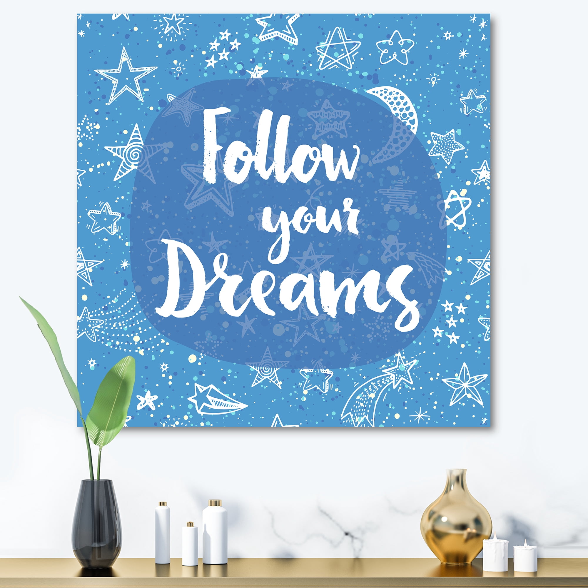 Follow Your Dreams On Blue II 16 in x 16 in Photography Canvas Art Print, by Designart
