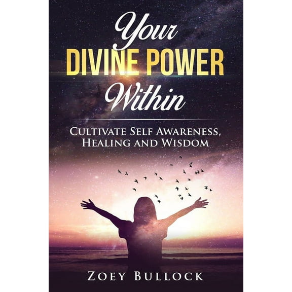 Your Divine Power Within, (Paperback)