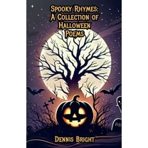 Spooky Rhymes: A Collection of Halloween Poems, (Paperback)