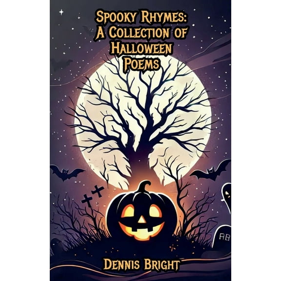 Spooky Rhymes: A Collection of Halloween Poems, (Paperback)