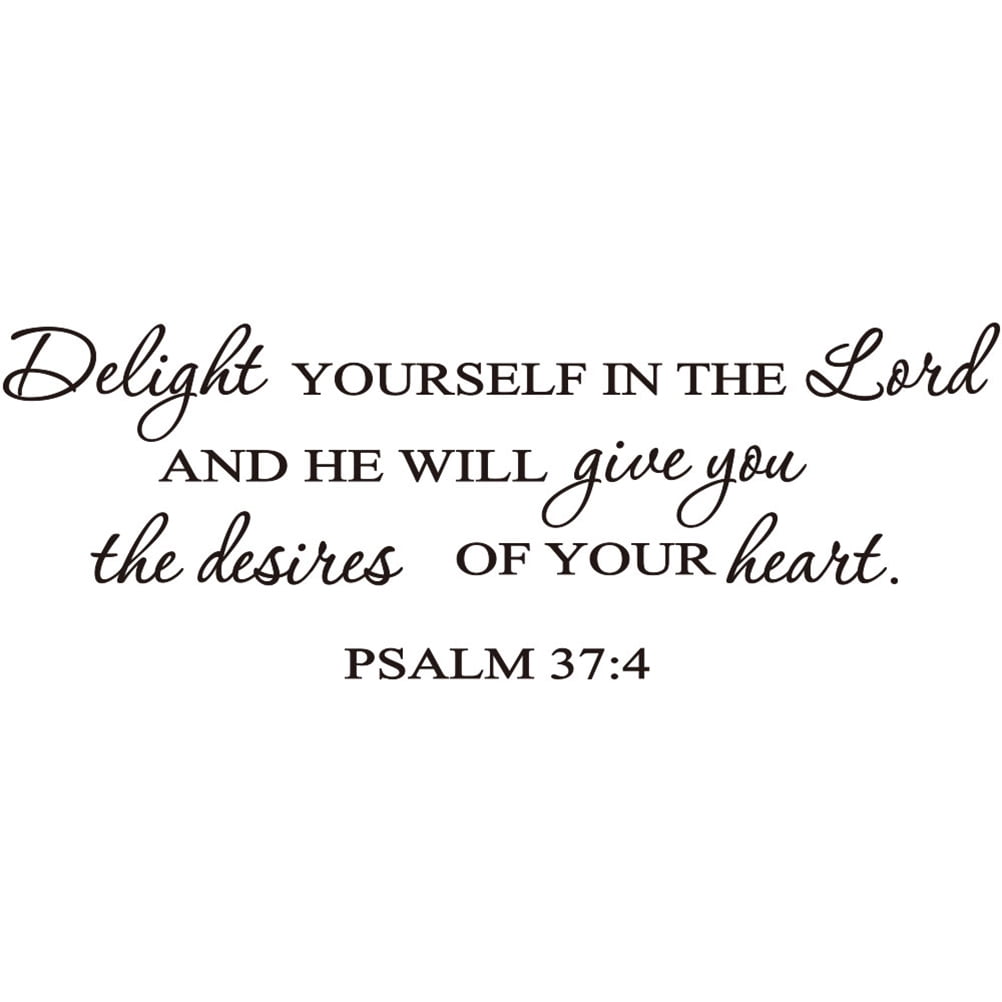 Delight Yourself in the Lord Wall Decal Scripture Wall Decal Wall Art Sticker