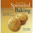 thumbnail image 1 of Pre-Owned Essential Eating Sprouted Baking: With Whole Grain Flours That Digest as Vegetables (Hardcover) 0967984335 9780967984339, 1 of 1