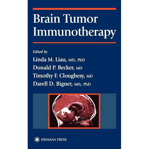 Brain Tumor Immunotherapy, (Hardcover)